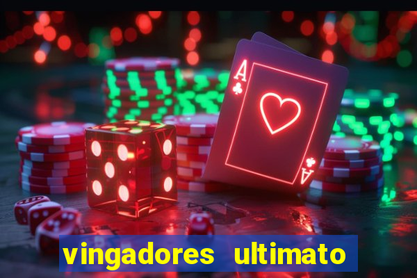 vingadores ultimato filme completo dublado gratis